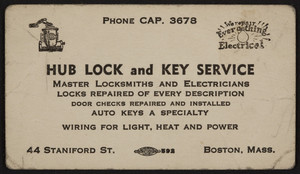 Trade card for the Hub Lock and Key Service, locksmiths, 44 Staniford Street, Boston, Mass., 1920-1940