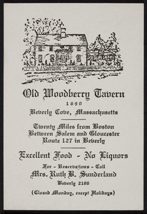 Trade card for the Old Woodberry Tavern, Route 127, Beverly Cove, Massachusetts, undated