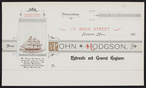 Letterhead for John Hodgson, hydraulic and general engineer, 131 Dock Street, Newport, Rhode Island, 1890s