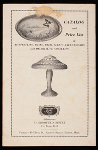 Catalog and price list of butterflies, bases, reed, scenic, backgrounds and decorative novelties, The Frazer Co., 53 Bromfield Street, Boston, Mass., 1924