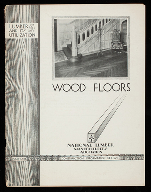 Wood floors, rev. ed., National Lumber Manufacturers Association, Washington, D.C.