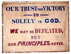 Our Trust for Victory is solely in God..., Garrison antislavery banner