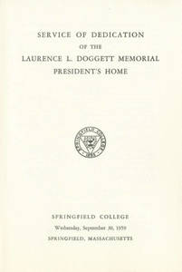 Dedication of the Laurence L. Doggett Memorial President's Home pamphlet
