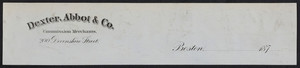 Letterhead for Dexter, Abbot & Co., commission merchants, 200 Devonshire Street, Boston, Mass., 1870s