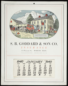 Calendar, S.B. Goddard & Son Co., insurance, 15 Pleasant Street, Woburn, Mass., 1940