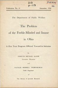 The Problem of the feeble-minded and insane in Ohio: a five year program offered toward its solution