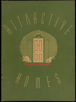 Attractive homes, 40 homes with plans, Cleveland Publications, Inc., 448 S. Hill Street, Los Angeles, California