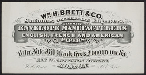 Trade card for Wm. H. Brett & Co., stationers, steel plate engravers, 313 Washington Street, Boston, Mass., undated
