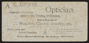 Trade card for A.C. Tucker, optician, Tucker-Mason Building, South Avenue, Whitman, Mass., undated