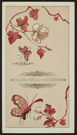 Invitation for the Calais Social Gathering Annual, A.C. Slayton's Hall, Plainfield, Vermont, February 12, 1886