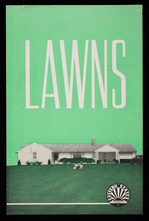 Lawns, Eastern States Farmers' Exchange, Inc., West Springfield, Mass.