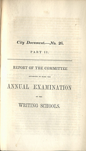 Report of the Committee Appointed to Make the Annual Examinations of the Writing Schools