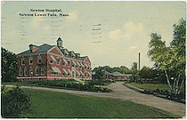 Newton Hospital, Newton Lower Falls, Mass.