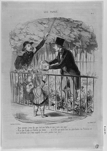 - Mais puisque j'vous dis que c'est son ballon et que j'suis son papa!.... - N'y a pas d'papa ni d'ballon qui tienne...... on n'doit pas entrer dans les plate-bandes des Tuileries et mériteriez que j'vous empêche d'en sortir pendant huit jours!.....