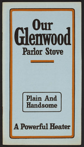 Our Glenwood Parlor Stove, L.E. Smith., Rockport, Mass., undated