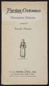 Puritan Cretonnes decorative scheme arranged by Rosalie Norton, F.A. Foster & Co., Inc., 330 Summer Street, Boston, Mass., undated