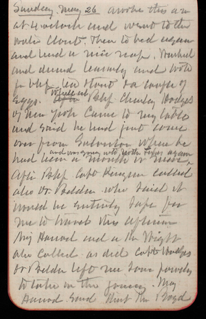 Thomas Lincoln Casey Notebook, May 1889-July 1889, 02, Sunday, May 26 awoke this am at 4