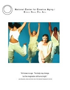 National Center for Creative Aging/Elders Share the Arts [case statement for donors]