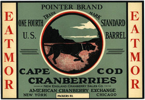 Eatmor Cape Cod Cranberries : Pointer Brand