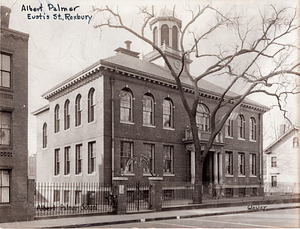 Albert Palmer School, Eustis Street, Roxbury