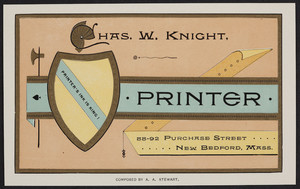Label for Chas. W. Knight, printer, 88-92 Purchase Street, New Bedford, Mass., undated