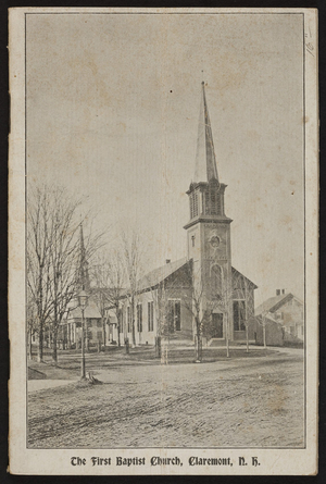 Year book and directory of the First Baptist Church, corner Main and Central Streets, Claremont, New Hampshire, ca. 1889