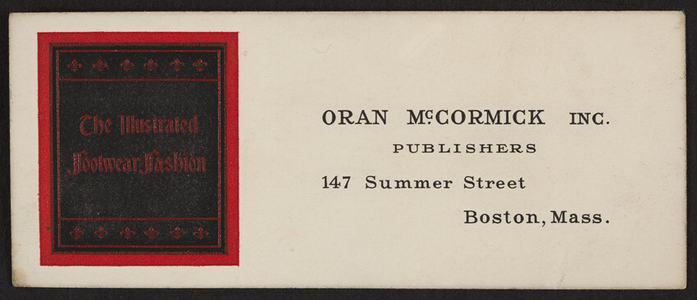 Trade card for Oran McCormick Inc., publishers, 147 Summer Street, Boston, Mass., undated
