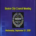 Boston City Council meeting recording, September 21, 2005