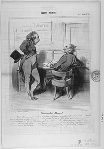 Une querelle d’Allemand. - .... Oui, Monsieur, faites moi le plaisir d’assigner ce gaillard là à bref délai... attenu que le dit sieur se refuse à imprimer mon journal et par ce fait ruine mon entreprise ; pour se voir condamner à 67,000 f de dommages et intérêts..... – Mais sur quoi fonde.t.il son refus ? – Oh sur une bêtise..... une misère,,,, sur ce que je dois le payer comptant et que je suis en arrière de 21 mois…. C’est un pauvre prétexte, une querelle d’allemand.