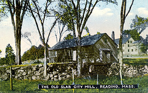 The Old Slab City Mill, Reading, Mass.