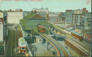 Elevated Terminal Station, Dudley Street