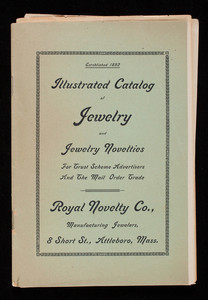 Illustrated catalog of jewelry and jewelry novelties for trust scheme advertisers and the mail order trade, Royal Novelty Co., manufacturing jewelers, 8 Short St., Attleboro, Mass.