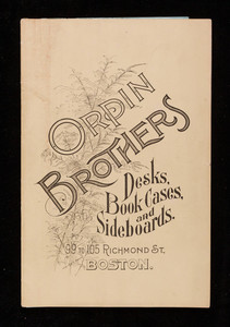 Orpin Brothers, desks, book cases and sideboards, 99 to 105 Richmond Street, Boston, Mass.