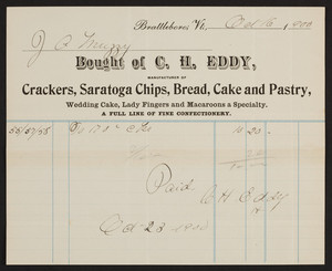 Billhead for C.H. Eddy, crackers, Saratoga Chips, bread, cake and pastry, Brattleboro, Vermont, dated October 16, 1900