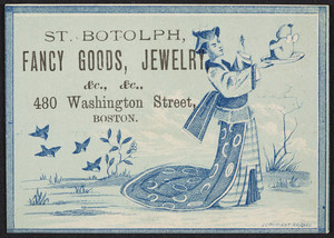 Trade card for St. Botolph, fancy goods, jewelry, 480 Washington Street, Boston, Mass., undated