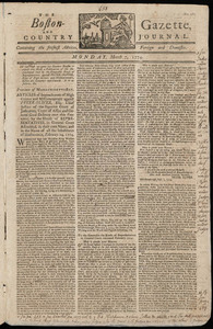 The Boston-Gazette, and Country Journal, 7 March 1774