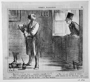 - Monsieur a-t-il un état ......., monsieur, travaille-t-il?... - Oui..., je suis homme de lettres! - Alors c'est inutile que je vous fasse voir le logement...... notre maison est très bien tenue...., nous ne louons pas à des gens qui ont un état.... c'est trop bruyant!.......