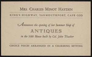 Trade card for Mrs. Charles Minot Hayden, antiques, King's Highway, Yarmouthport, Cape Cod, 1929