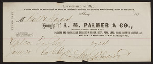 Billhead for L.M. Palmer & Co., packers and wholesale dealers in flour, beef, pork, lard, hams, butter, cheese, Nos. 9 & 11 State and 4 & 6 Exchange Streets, Albany, New York, 1870s