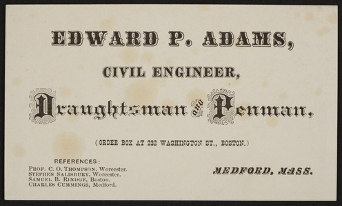 Trade card for Edward P. Adams, civil engineer, Medford, Mass., undated