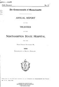 Annual Report of the Trustees of the Northampton State Hospital, for the year ending November 30, 1934. Public Document no. 21