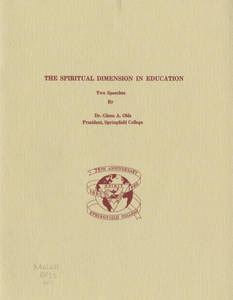 Dr. Glenn Olds Speeches - The Spiritual in Education (1960)