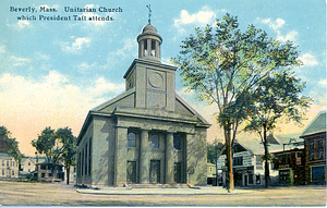 Beverly, Mass. Unitarian Church which President Taft attends
