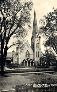 First Congregational Church: Melrose, Mass.