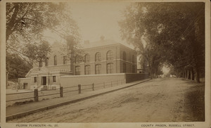 County Prison, Russell Street, Plymouth, Mass.