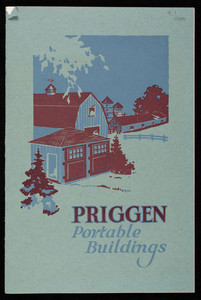 Priggen portable steel garages and portable steel buildings for every purpose, Priggen Steel Garage Company, 375 Broadway, Boston, Mass.