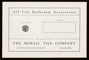 All-tile bathroom accessories, manufactured by The Mosaic Tile Company, 327 West 42nd Street, New York, New York and Zanesville, Ohio