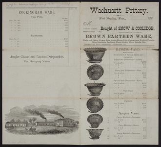 Billhead for the Wachusett Pottery, manufacturers of plain and fancy flower pots, patent hanging vases, rustic flower pots, ferneries, etc. and all kinds of brown earthen ware, Snow & Coolidge, West Sterling, Mass., 1880s