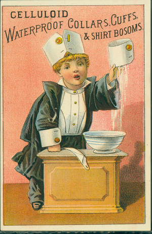 Trade card for celluloid waterproof collars, cuffs & shirt bosoms, location unknown, undated