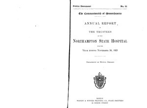 Annual Report of the Trustees of the Northampton State Hospital, for the year ending November 30, 1921. Public Document no. 21